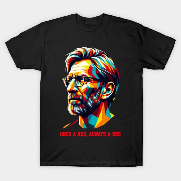 Once a red always a red T-Shirt by BAJAJU